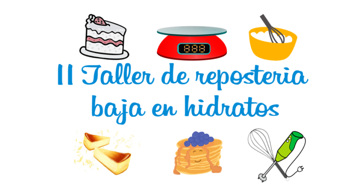 cabecera taller de repostería baja en hidratos