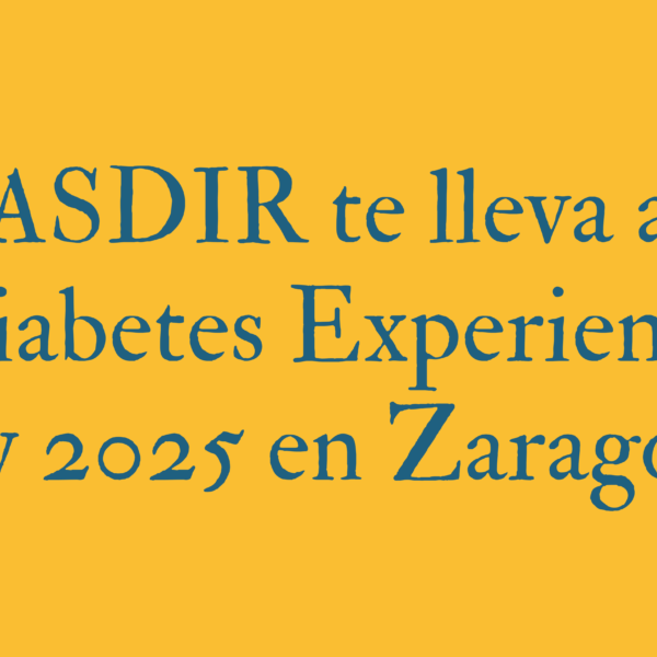¡ASDIR te lleva al Diabetes Experience Day 2025 en Zaragoza!